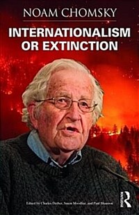 Internationalism or Extinction (Paperback)