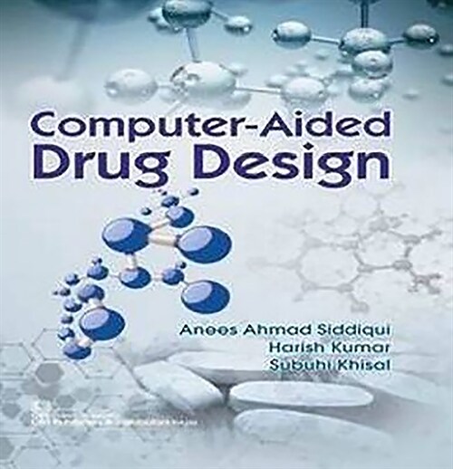 COMPUTER-AIDED DRUG DESIGN (Hardcover)
