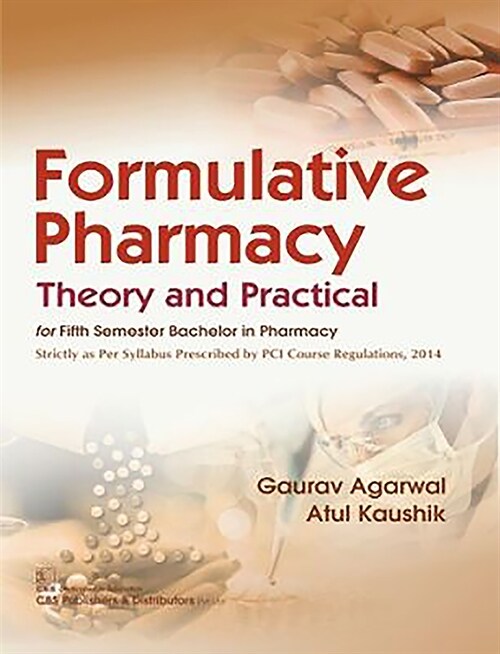 Formulative Pharmacy: Theory and Practical (Paperback)