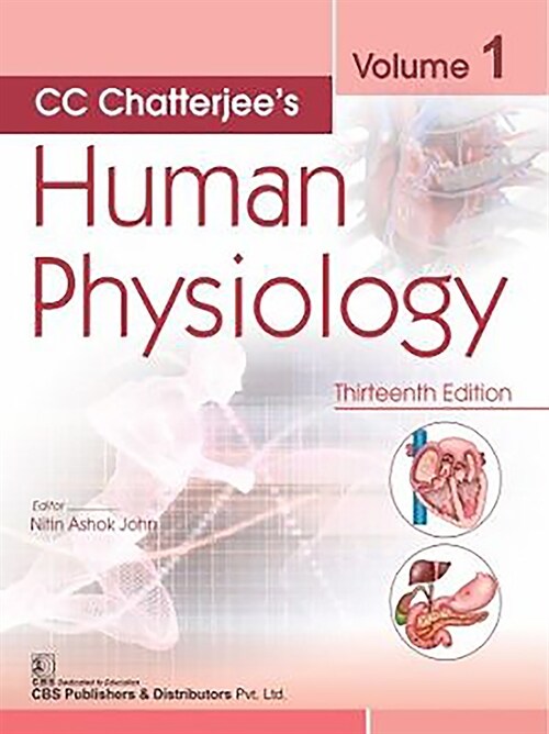 CC Chatterjees Human Physiology, Volume 1 (Paperback, 13)