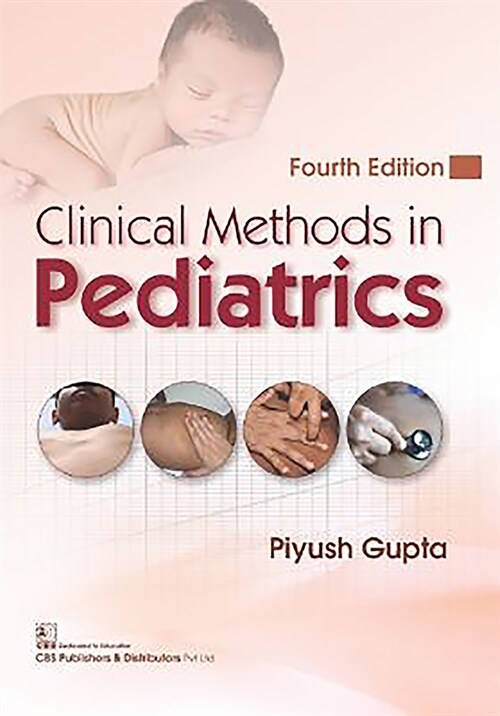 Clinical Methods in Pediatrics (Paperback, 4 Revised edition)