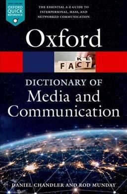 A Dictionary of Media and Communication (Paperback, 3 Revised edition)