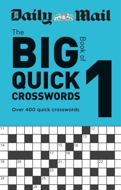 Daily Mail Big Book of Quick Crosswords Volume 1 (Paperback)