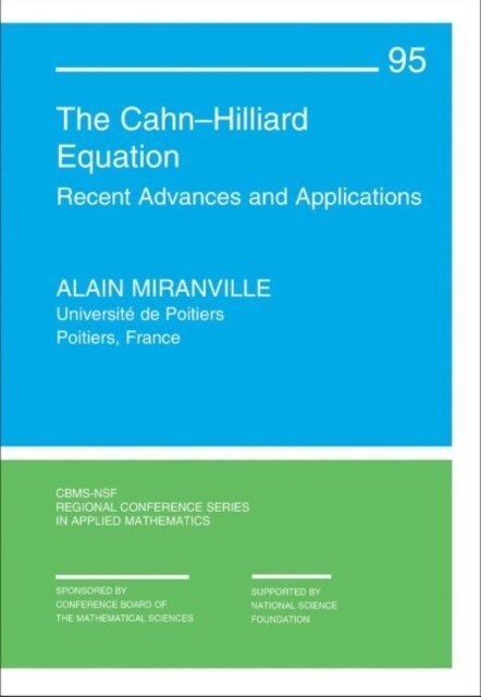 The Cahn-Hilliard Equation : Recent Advances and Applications (Paperback)