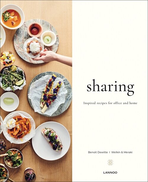 Sharing: Inspired Recipes for Office and Home (Hardcover)