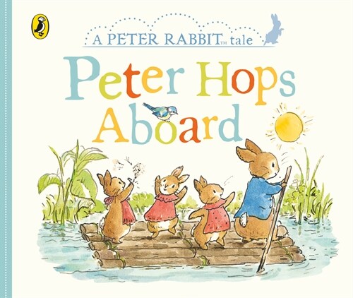 Peter Rabbit Tales - Peter Hops Aboard (Board Book)