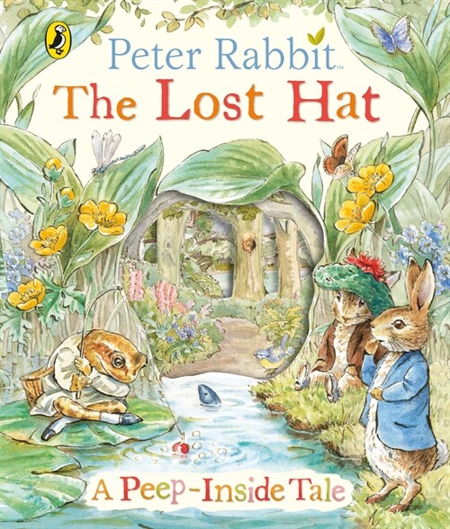 Peter Rabbit: The Lost Hat A Peep-Inside Tale (Board Book)