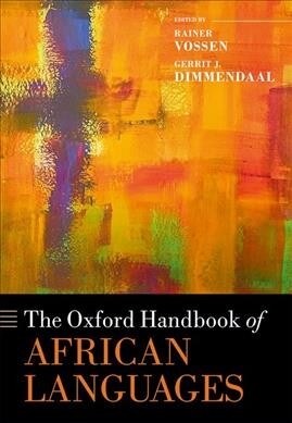 The Oxford Handbook of African Languages (Hardcover)