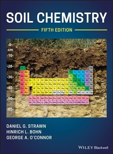 Soil Chemistry (Hardcover, 5 ed)