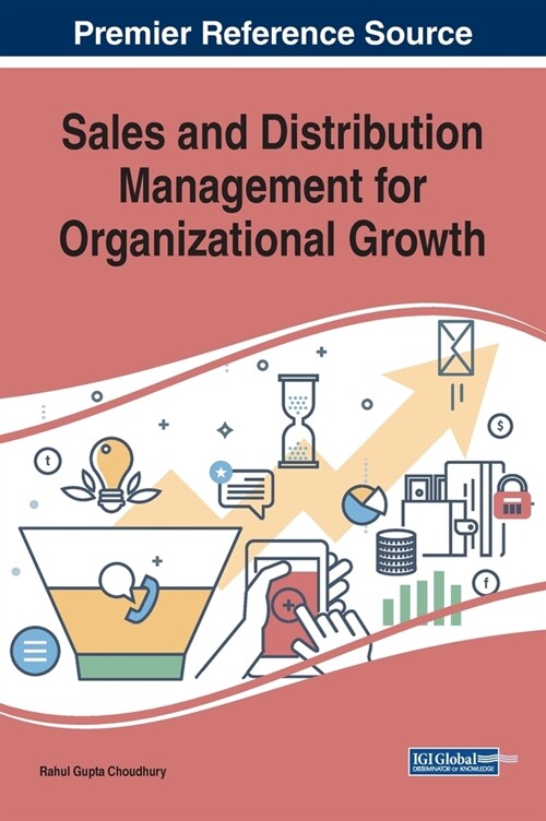 Sales and Distribution Management for Organizational Growth (Hardcover)
