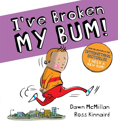 Ive Broken My Bum (PB) (Paperback)