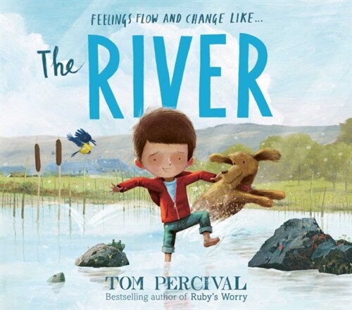 The River : a powerful book about feelings (Hardcover)