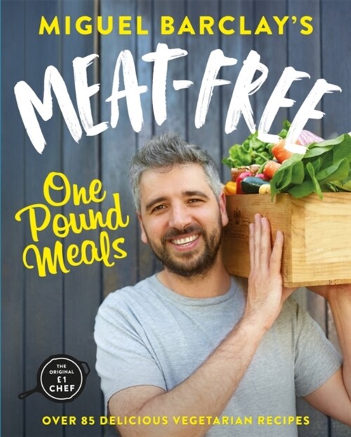 Meat-Free One Pound Meals : 85 delicious vegetarian recipes all for £1 per person (Paperback)