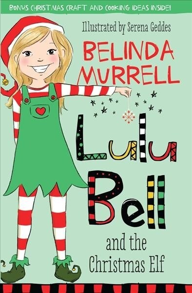 Lulu Bell and the Christmas Elf: Volume 8 (Paperback)