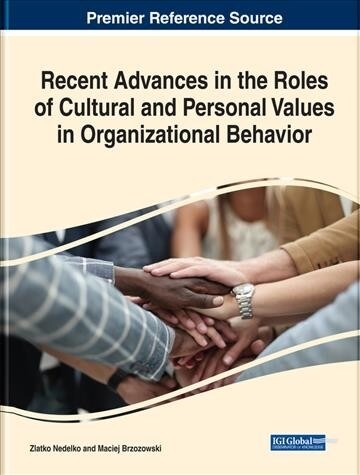 Recent Advances in the Roles of Cultural and Personal Values in Organizational Behavior (Hardcover)