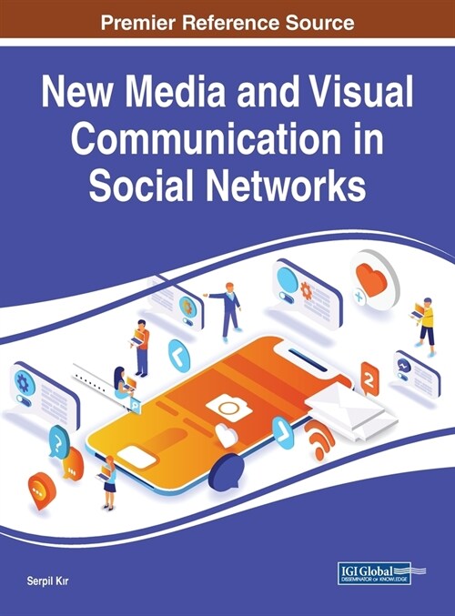 New Media and Visual Communication in Social Networks (Hardcover)