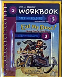 Step into Reading 3 : Eat My Dust! Henry Fords First Race (Paperback + Workbook + CD 1장)