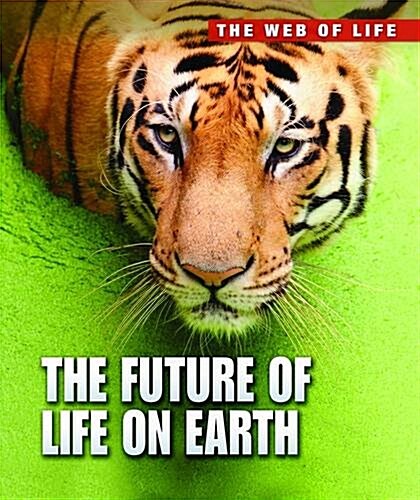 The Future of Life on Earth (Paperback)