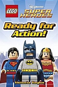 LEGO (R) DC Super Heroes Ready for Action! (Hardcover)