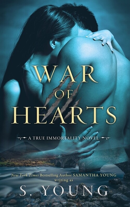 War of Hearts: A True Immortality Novel (Hardcover)