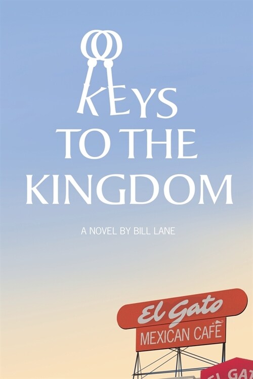 Keys to the Kingdom (Paperback)