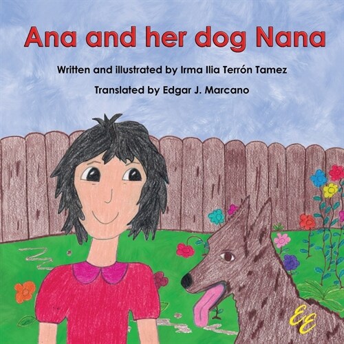 Ana and her dog Nana (Paperback)