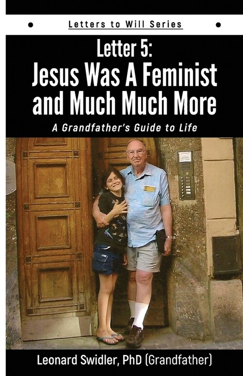 Jesus Was a Feminist and Much Much More (Paperback)