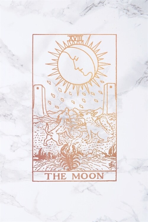 The Moon: Tarot Card Notebook - 6 x 9 - Soft White Marble and Rose Gold - College Ruled Journal (Paperback)