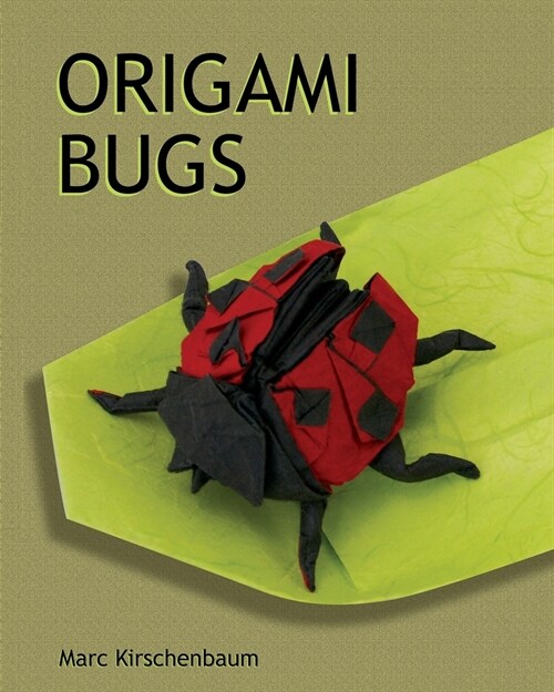 Origami Bugs (Paperback)
