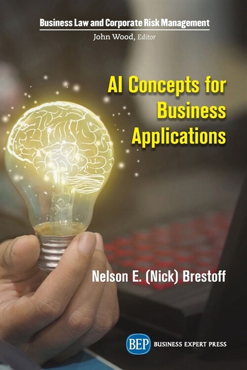 AI Concepts for Business Applications (Paperback)