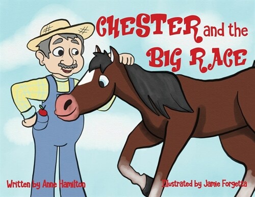 Chester and the Big Race (Paperback)