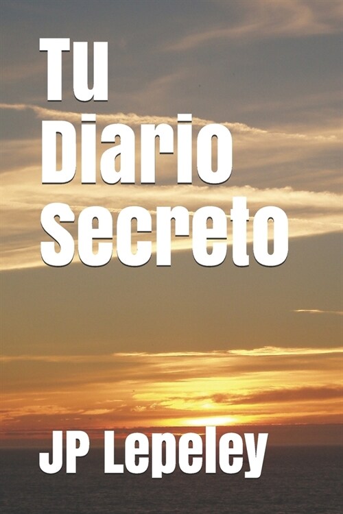 Tu Diario Secreto (Paperback)