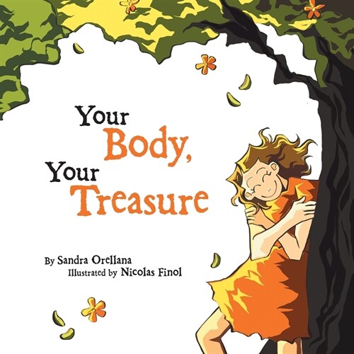 Your Body, Your Treasure (Paperback)