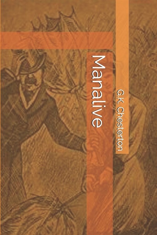Manalive (Paperback)