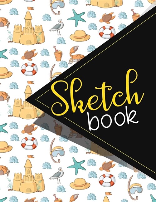 Sketchbook: Sketch Book, Blank Sketch Pads For Kids, Journal Sketchbook, Sketch Diary, Sketchbooks For Kids, Cute Beach Cover. 8.5 (Paperback)