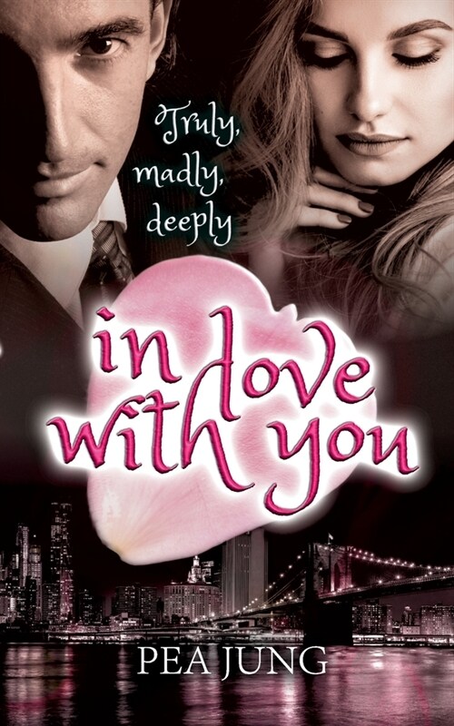 Truly, madly, deeply in love with you (Paperback)