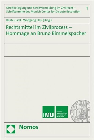 Rechtsmittel Im Zivilprozess - Hommage an Bruno Rimmelspacher (Paperback)