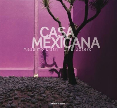 Casa Mexicana (Hardcover)