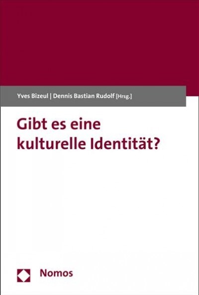 Gibt Es Eine Kulturelle Identitat? (Paperback)