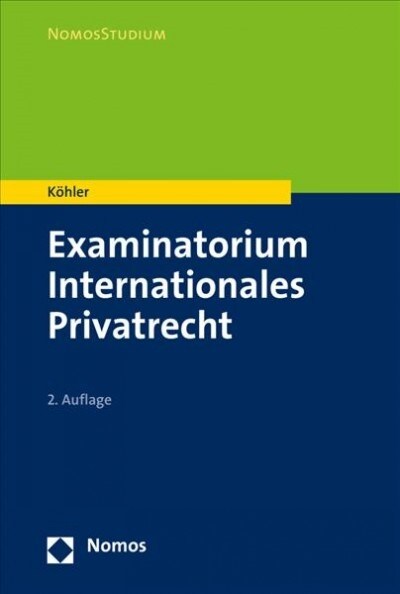 Examinatorium Internationales Privatrecht (Paperback, 2)