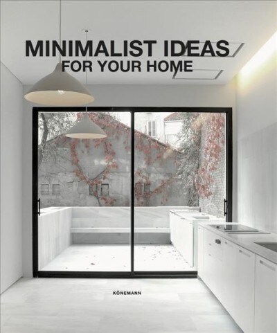 Minimalist Ideas for Your Home (Paperback)