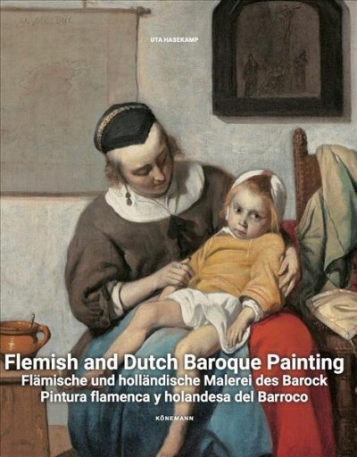 Flemish and Dutch Baroque Painting (Paperback)