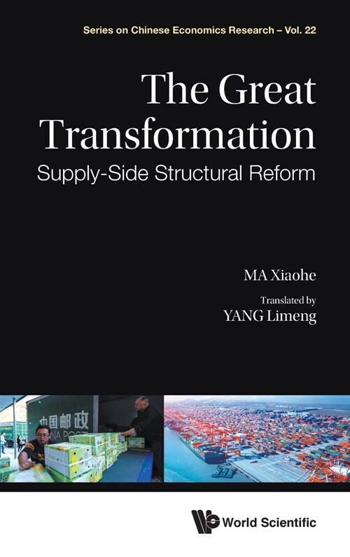Great Transformation, The: Supply-Side Structural Reform (Hardcover)