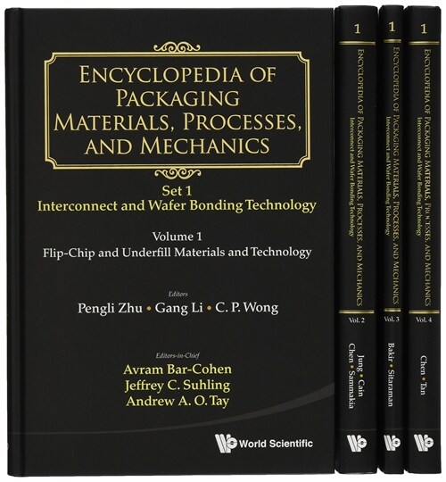Encyclopedia of Packaging Materials, Processes, and Mechanics - Set 1: Die-Attach and Wafer Bonding Technology (a 4-Volume Set) (Hardcover)