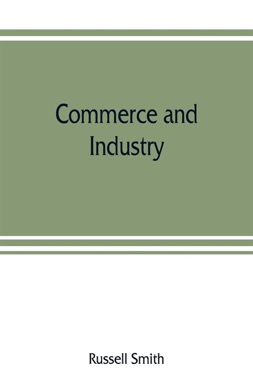 Commerce and industry (Paperback)