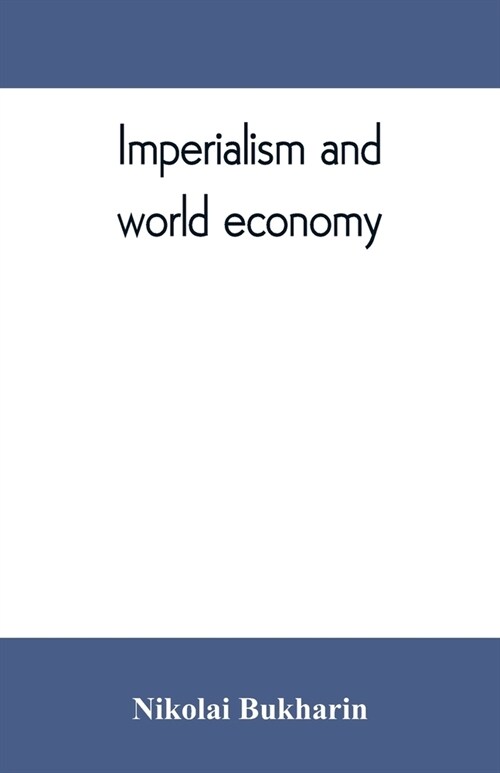 Imperialism and world economy (Paperback)