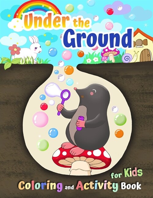Under the Ground: Coloring and Activity Book for Kids (Paperback)