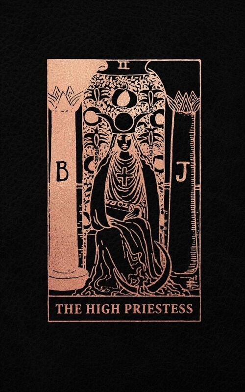 The High Priestess: Tarot Card Journal, Black and Rose Gold - College Ruled Tarot Card Notebook, 5 x 8 (Paperback)