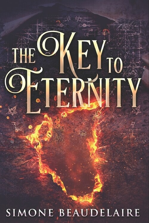 The Key To Eternity: Large Print Edition (Paperback)