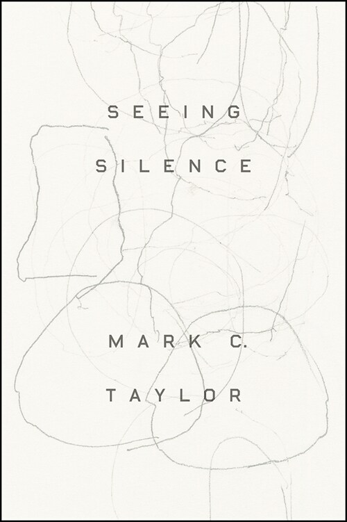 Seeing Silence (Hardcover)